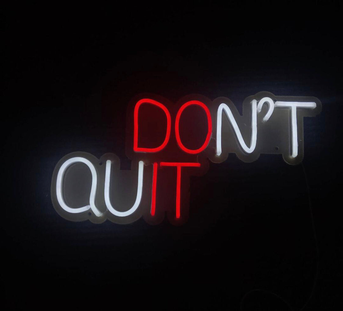 Don't Quit